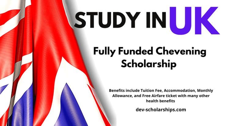 Chevening Scholarship (UK Government)